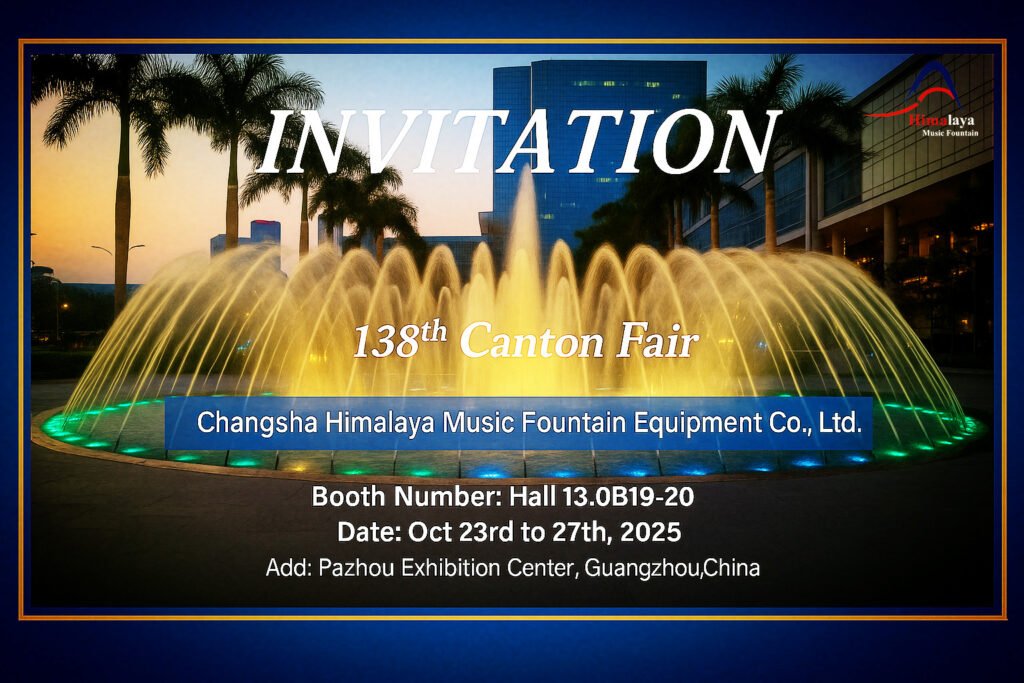 A Fonte Musical Himalaya de Changsha regressa à Feira de Cantão 2025 com espetáculos aquáticos inovadores 1 Canton Fair 2025